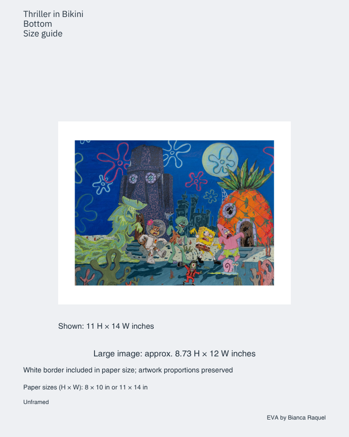 Thriller in Bikini Bottom paper and image size guide, 8 by 10 and 11 by 14 inch paper options